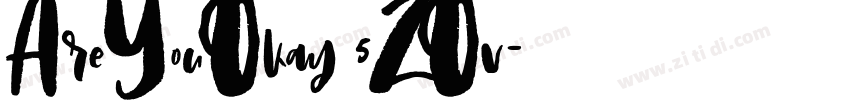 AreYouOkay 5ZOv字体转换